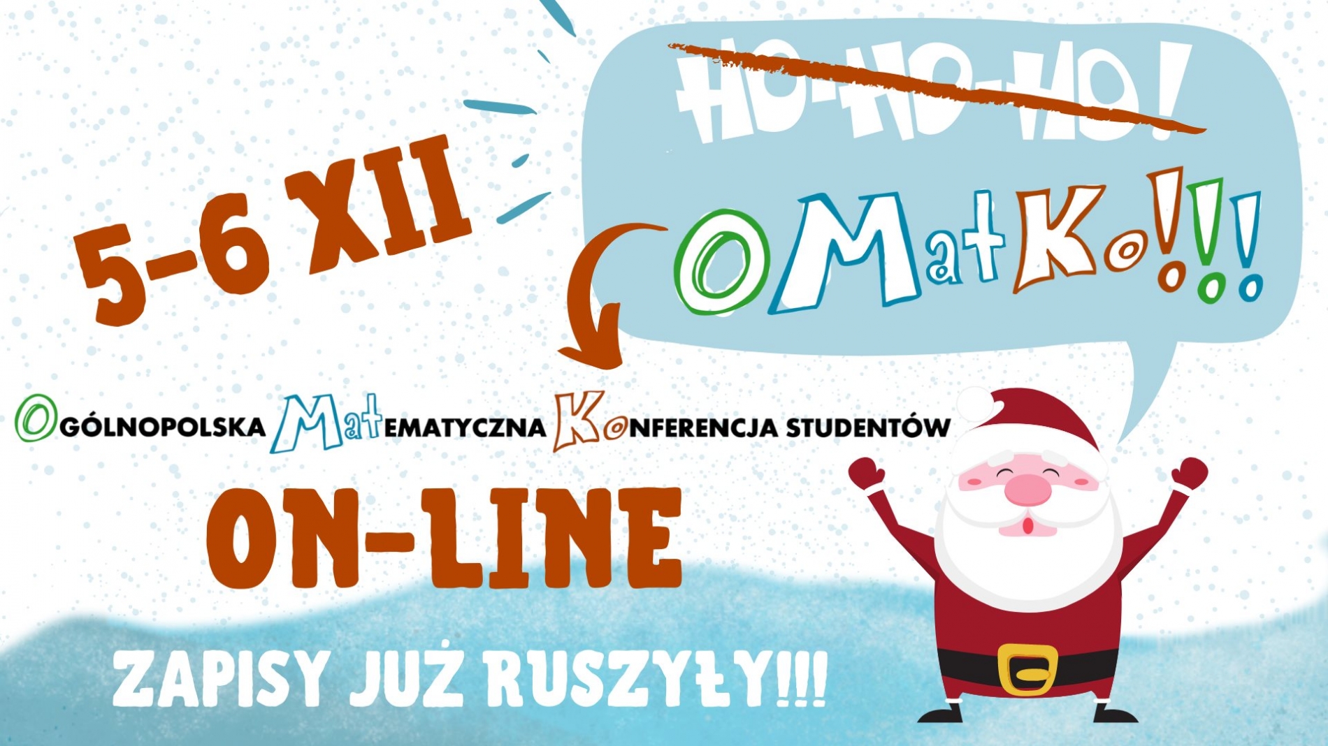 Logio i grafika konferencji, czyli napis OMatKo i Mikołaj