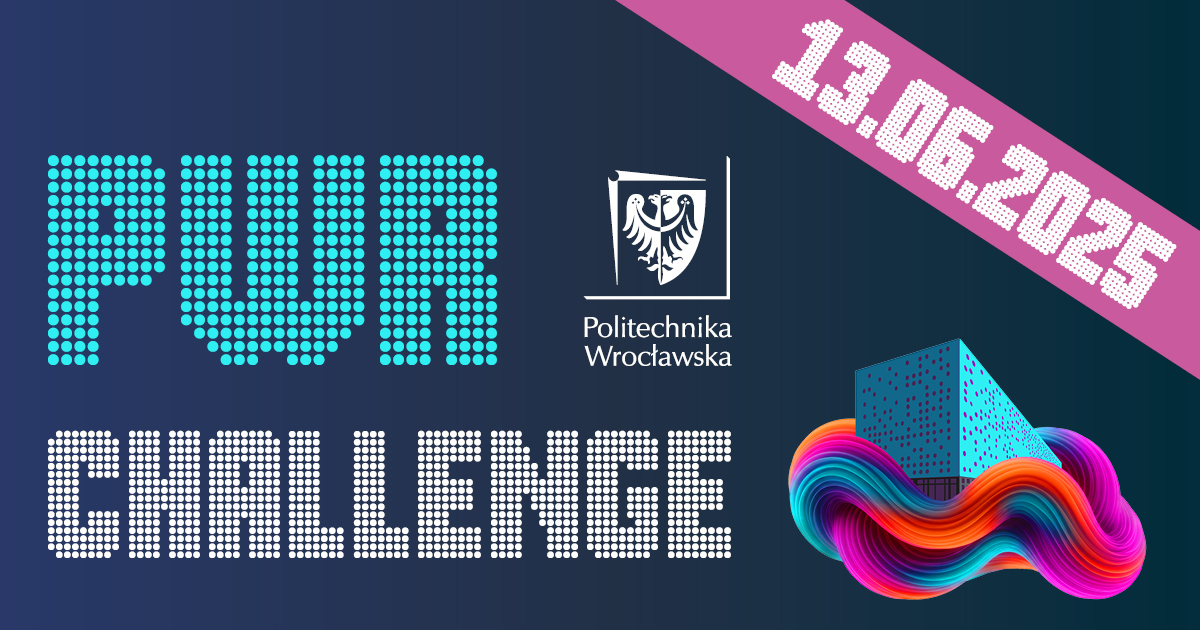 Grafika z napisem PWr Challenge i datą wydarzenia