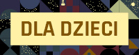 Dla dzieci