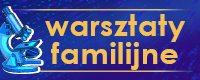 warsztaty familijne